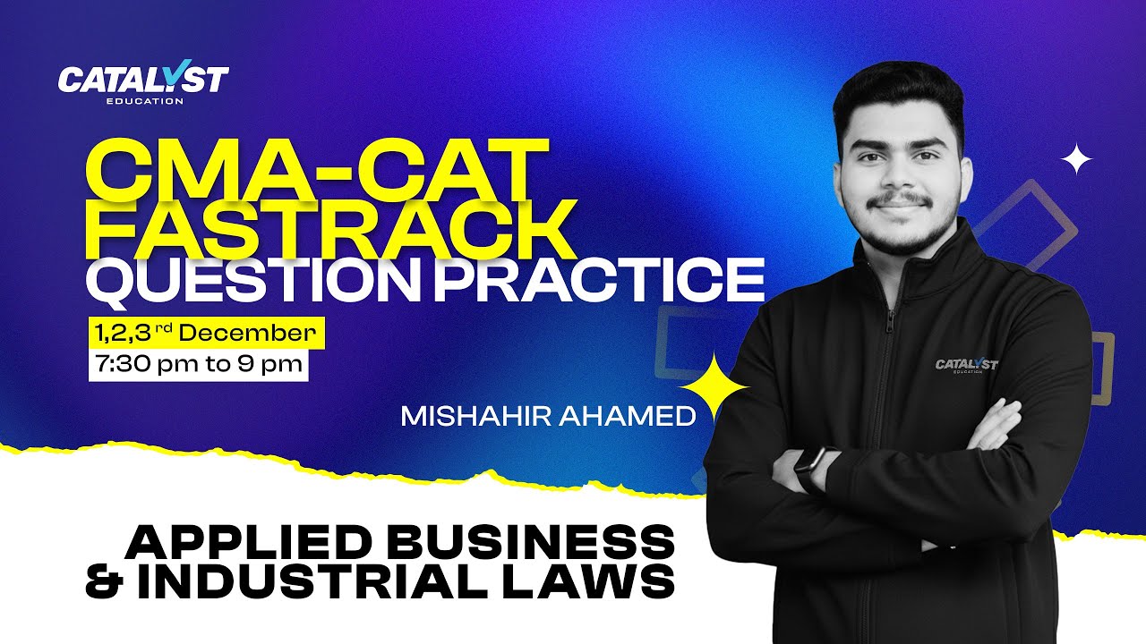 CMA–CAT Applied Business & Industrial Laws | CMA Foundation | Fast-Track MCQ Practice | Session - 1