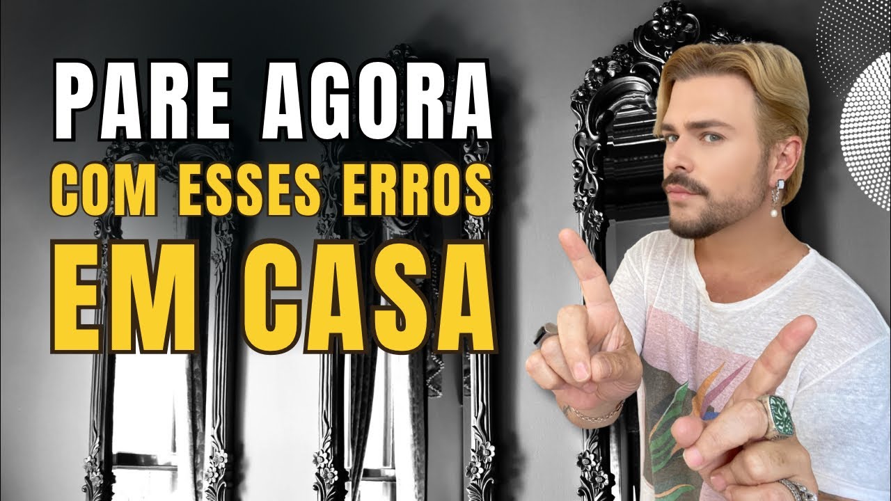 FENG SHUI: 5 erros que SABOTAM BOAS ENERGIAS em casa! / LUIZ NETTO