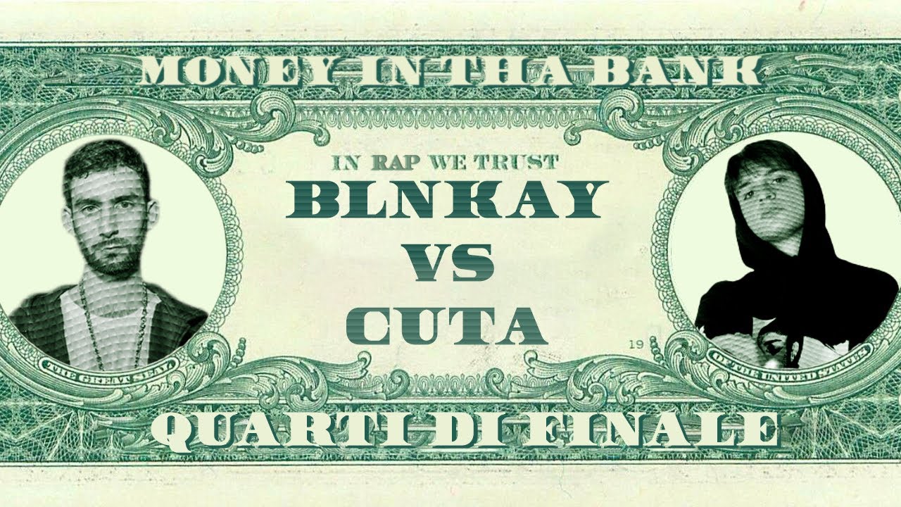 MONEY IN THA BANK - Blnkay vs Cuta - Quarti di Finale