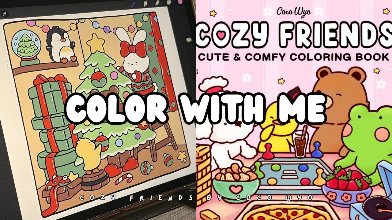 🎨✨🎄🎁 Relax & Color With Me on iPad | Cozy Friends by Coco Wyo |