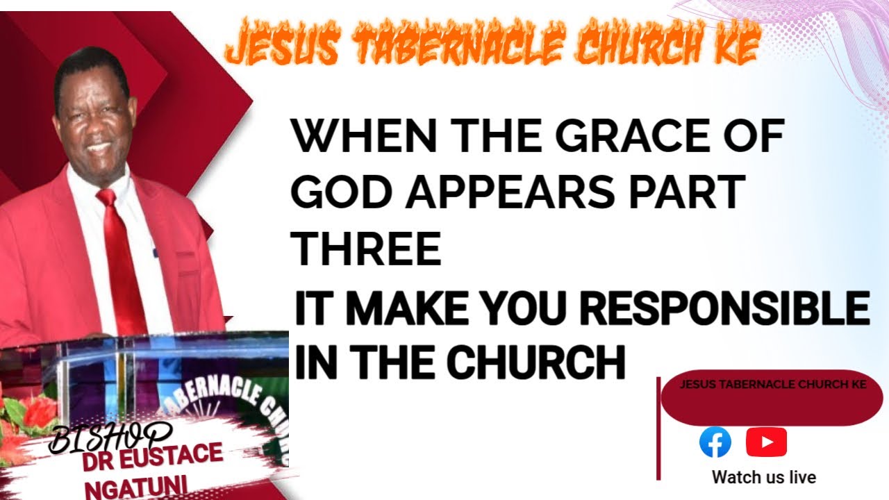 WHEN THE GRACE OF GOD APPEARS PART 3 