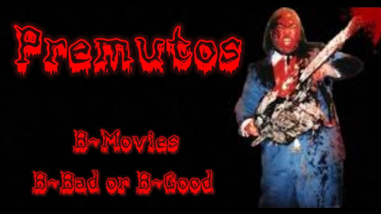 Premutos Review: B-Movies, B-Bad or B-Good