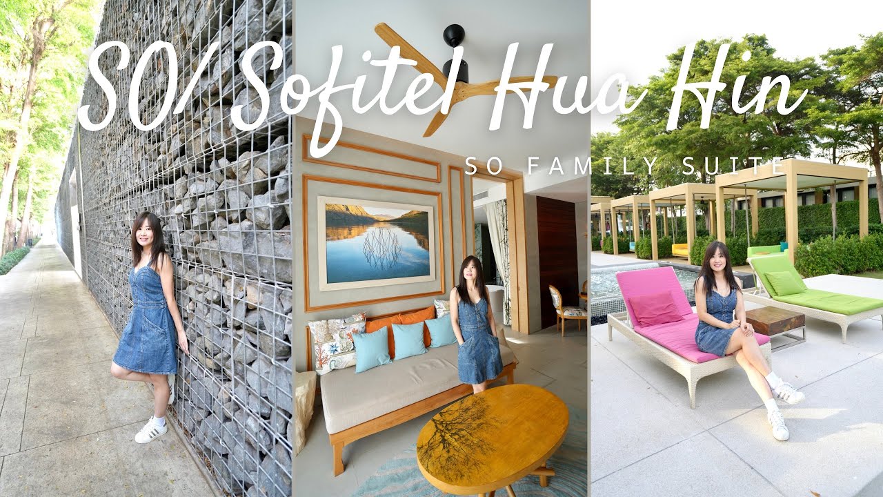 SO/ Sofitel Hua Hin : So Family Suite