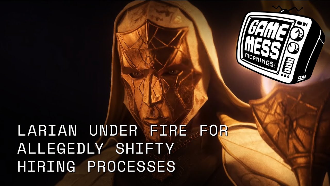 Larian Under Fire for Allegedly Shifty Hiring Process | Game Mess Mornings 12/18/25