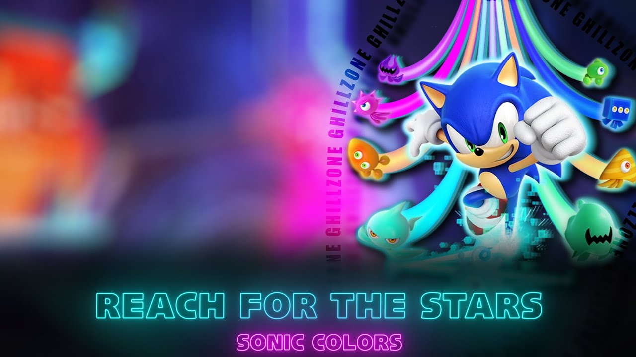 nightcore: reach for the stars | Sonic Colors