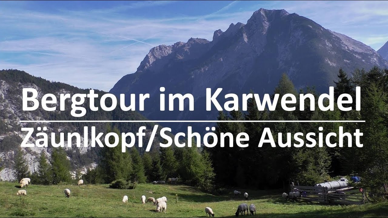 Bergtour im Karwendel - Auf den Zäunlkopf