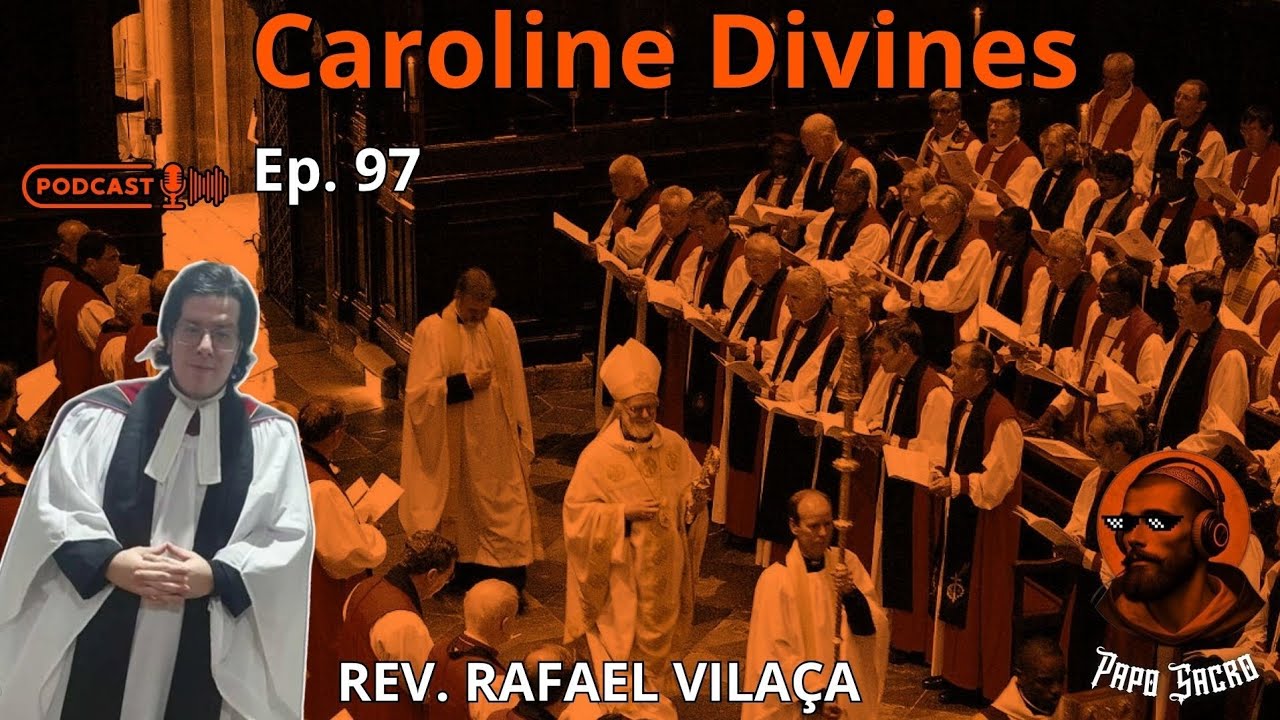 CAROLINE DIVINES | Rev. Rafael Vilaça - PapoSacro Cast #096