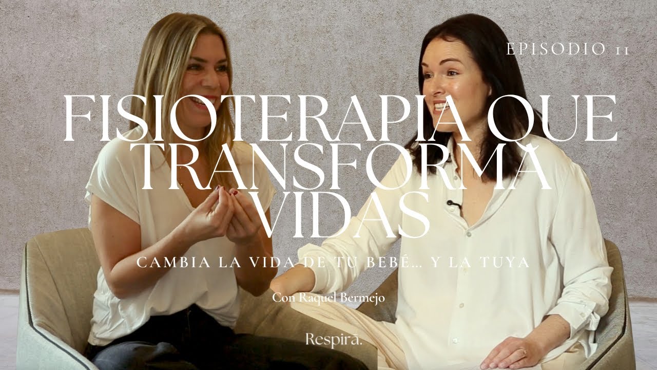 Ep. 11 | Fisioterapia que Transforma Vidas, con Raquel Bermejo