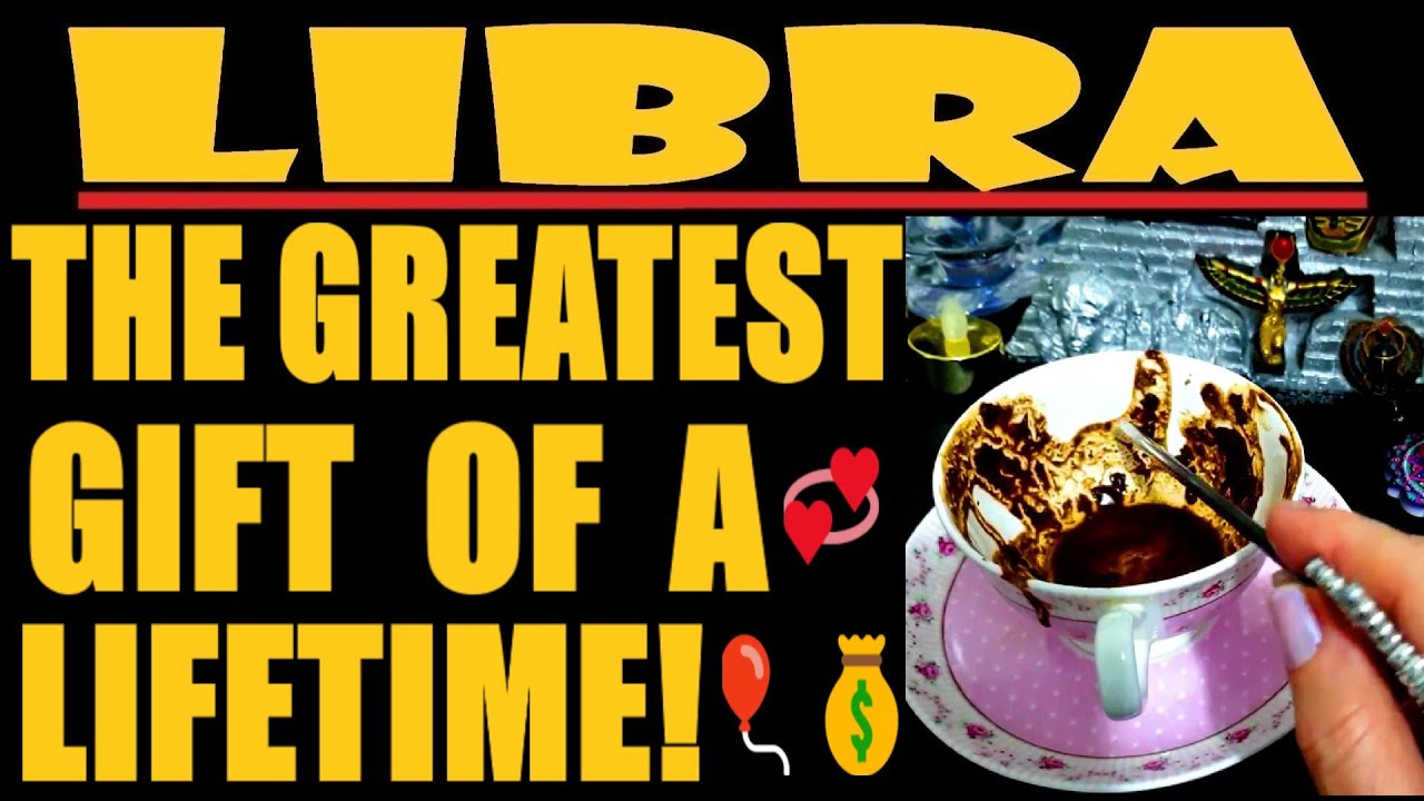 LIBRA☕ MUST👀🎈💰🎈⭐THE GREATEST GIFT OF A LIFETIME!🎈⭐💰💞⭐COFFEE APRIL 2023