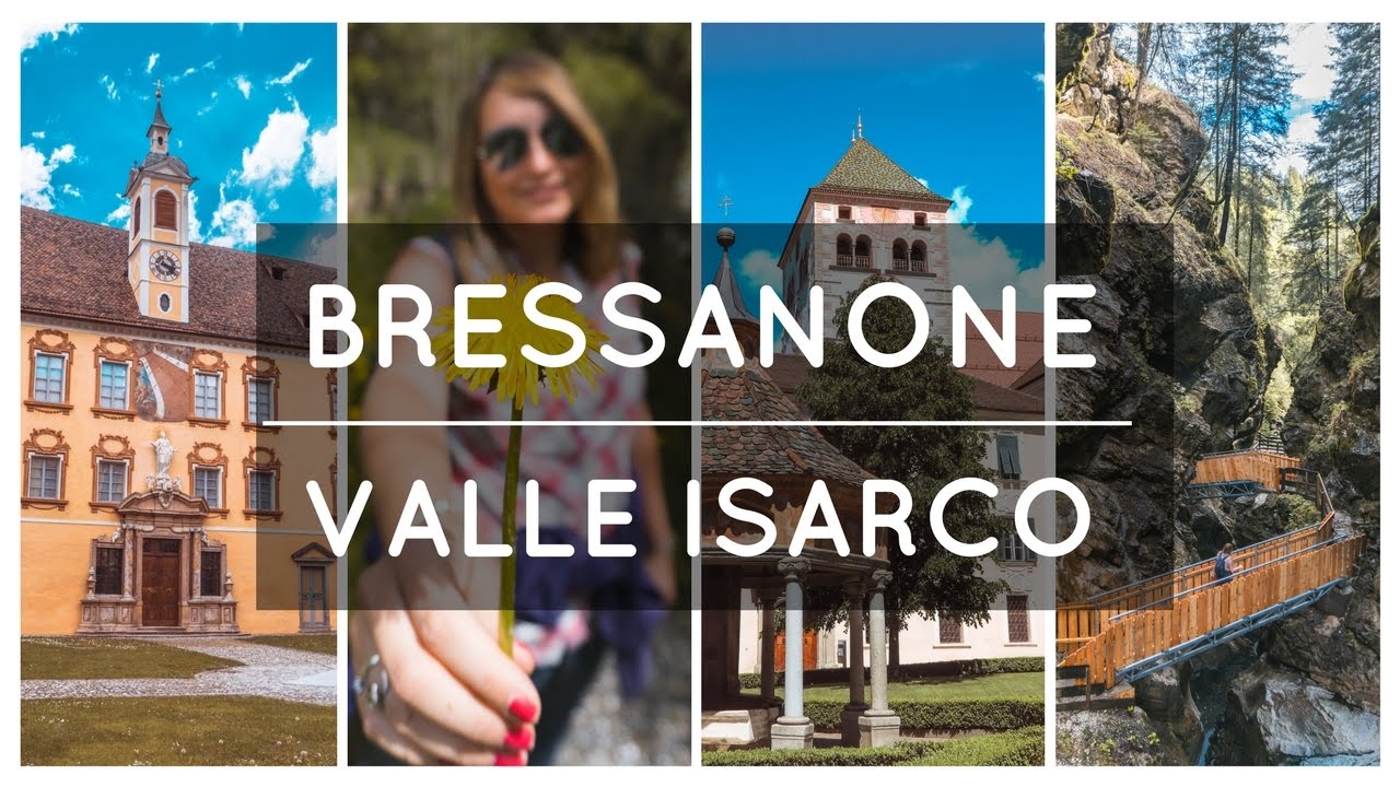 Il meglio di BRESSANONE e VALLE ISARCO in un weekend