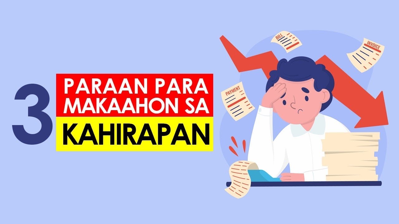3 Paraan para MAKAAHON sa KAHIRAPAN