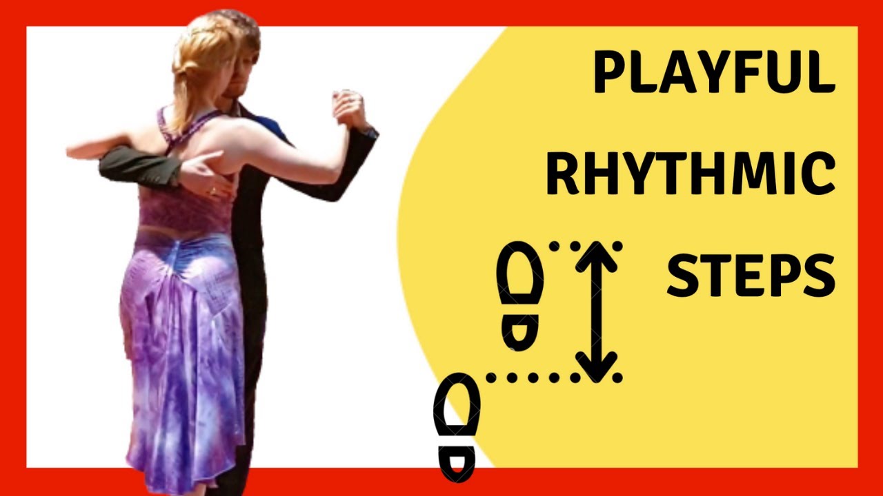 🟡 Tango Lesson ➤ Playful rhythmic steps (3x3x3)
