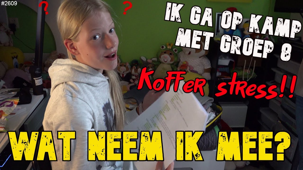 WAT NEEM IK MEE? Ik ga op KAMP met GROEP 8 naar SUMMERCAMP in HEINO. Ook naar SLAGHAREN #2609