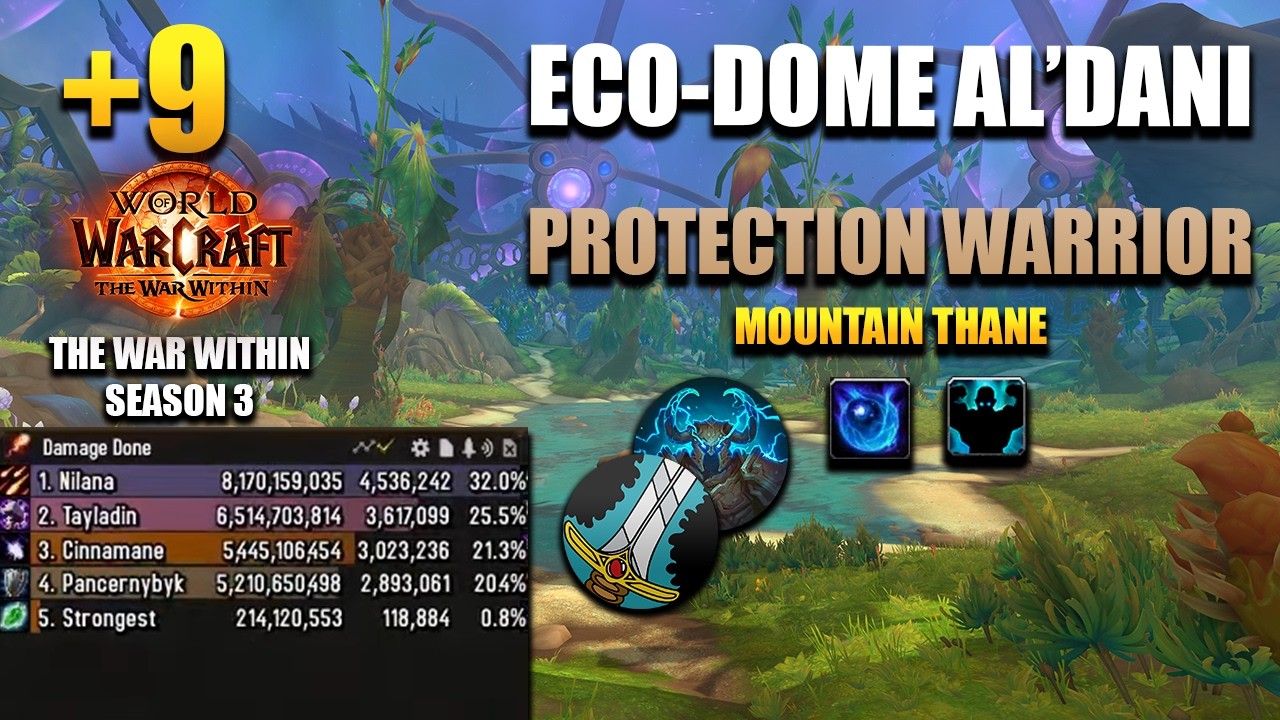 +9 Eco-Dome Al'Dani | Protection Warrior POV | 2,9M DPS OVERALL | The War Within Season 3