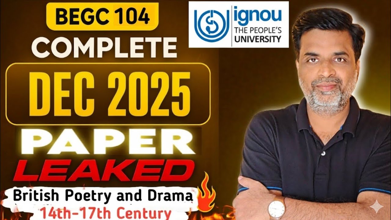 BEGC 104 Important Questions | British Poetry and Drama Suggestion Guess Paper 2025 #ignou #begc104