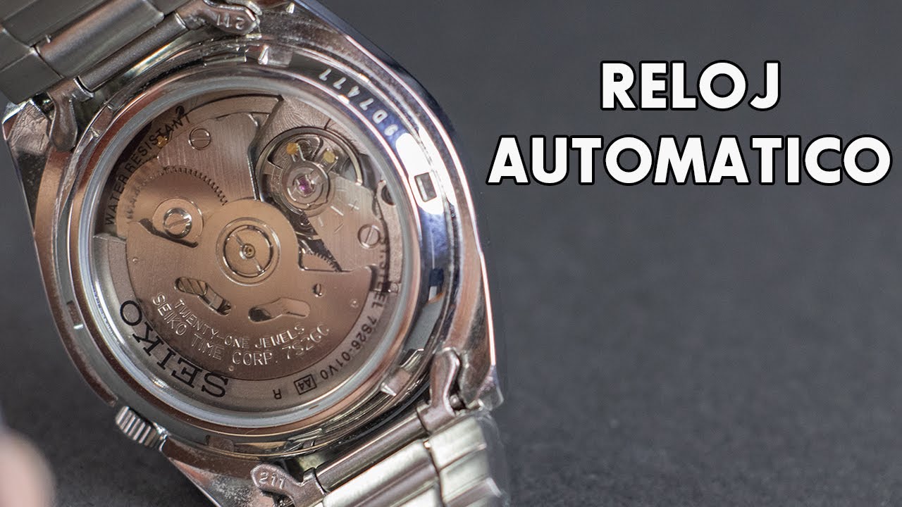 Que Es Un RELOJ Automático?