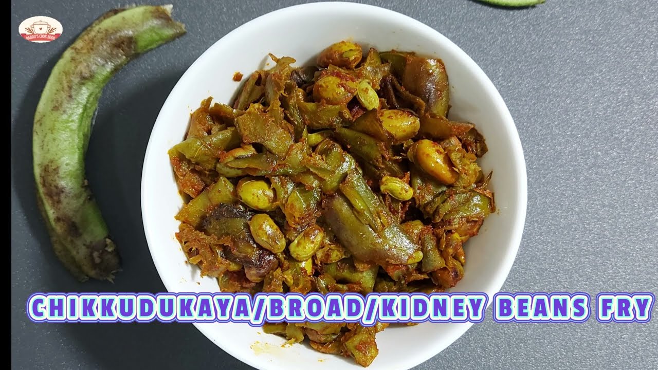 CHIKKUDU KAYA/BROAD KIDNEY BEANS FRY/Hyacinth Beans