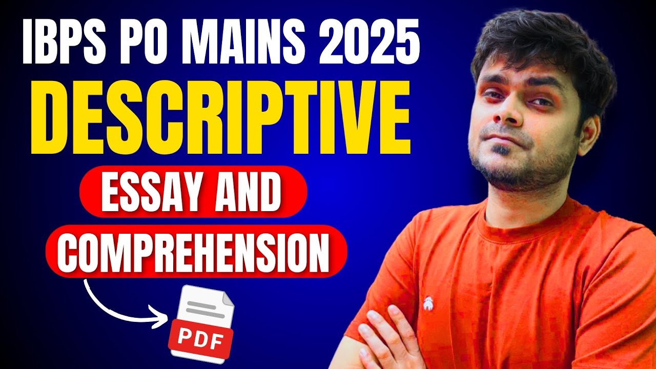 ✅IBPS PO Mains 2025 Descriptive | Essay & Comprehension | Topics & PDF | Rajan Jha