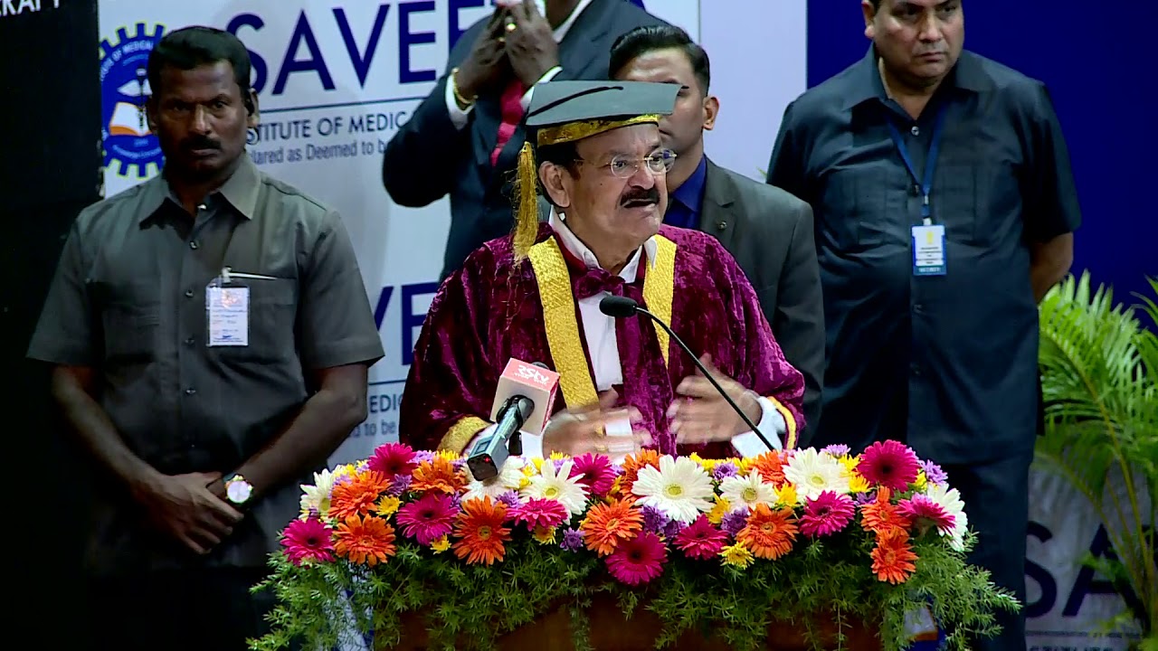 Saveetha Convocation 2018 Vice President Shri M. Venkaiah Naidu Speech