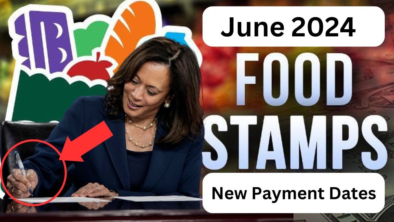 SNAP Food Stamps Update  June 2024 Payment Dates & State Schedules