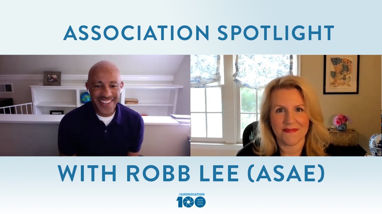 Association Spotlight: with Robb Lee, Chief Marketing and Communications Officer, ASAE