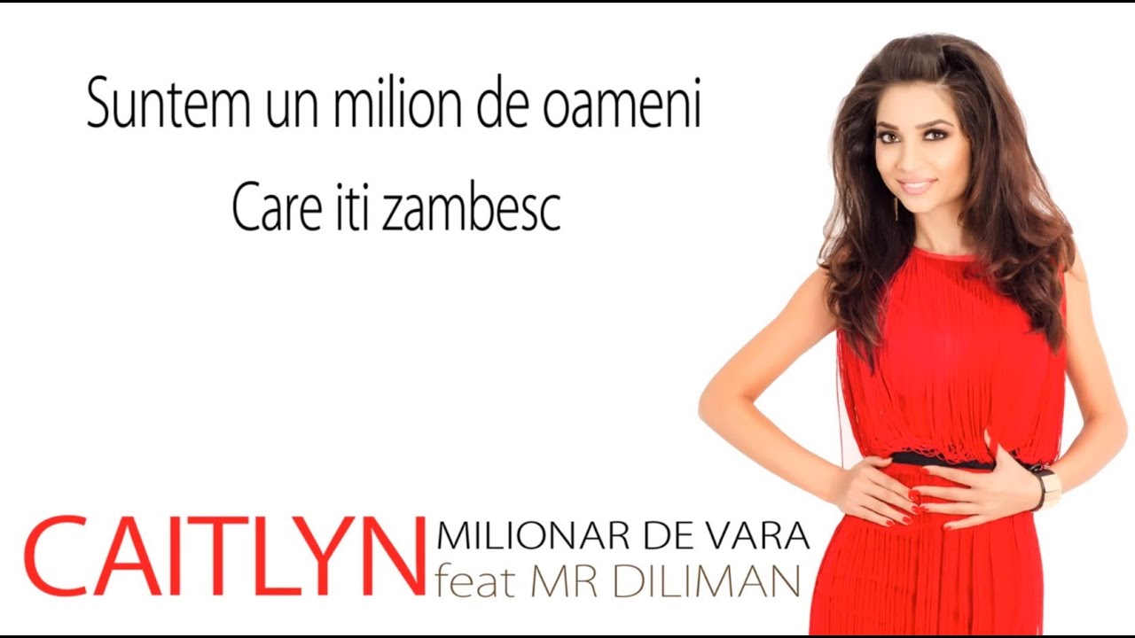 Caitlyn feat Mr Diliman - Milionar de vara