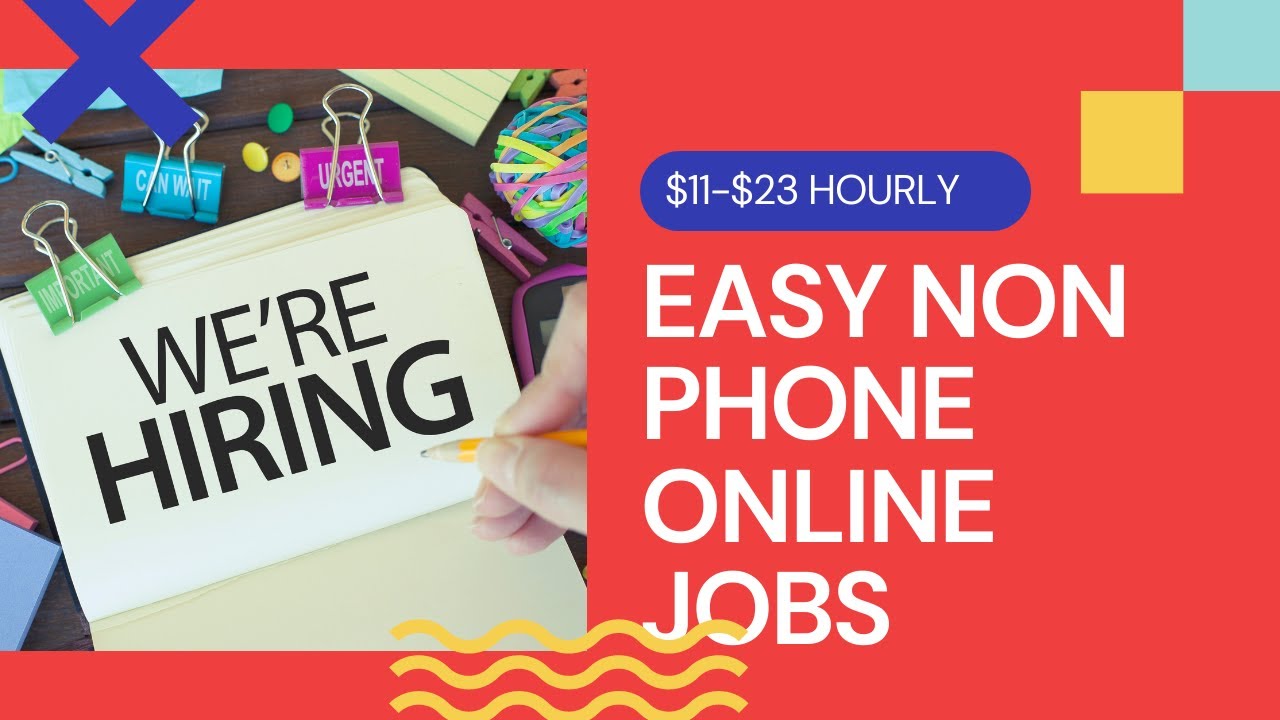 Earn $11-$23 Hourly| Non Phone Work From Home Jobs| Easy Non Phone Work From Home Jobs