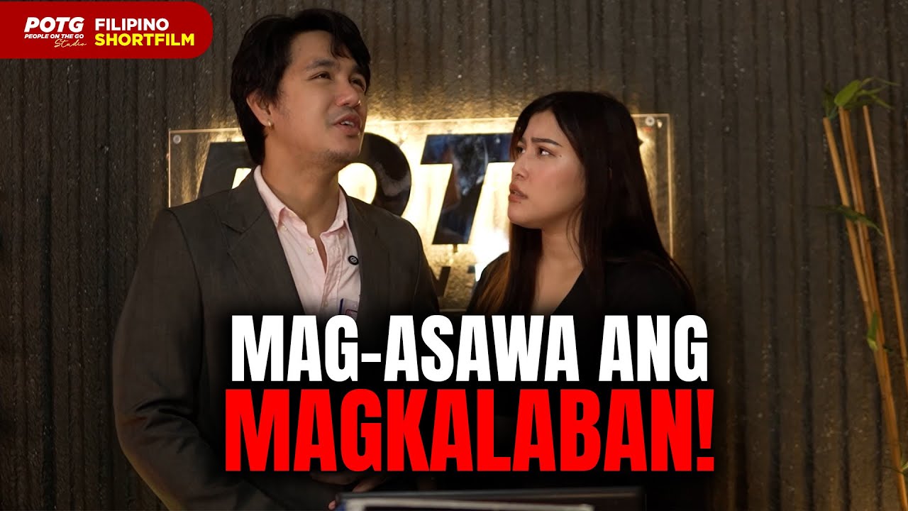 Mag-Asawang Magkalaban sa Promotion! | Filipino Short Film Drama