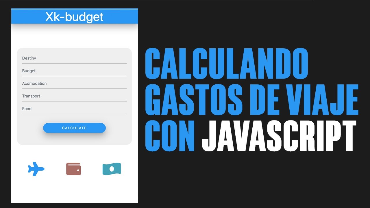 proyecto calcular gastos de viaje con javascript 🚀