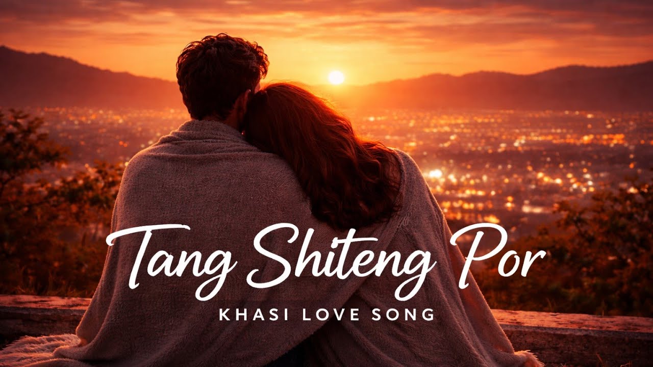 TANG SHITENG POR | KHRAW UMDOR | KHASI SONG COVER 
