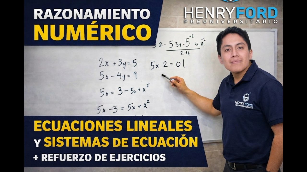 RAZONAMIENTO NUMÉRICO | ECUACIONES LINEALES Y SISTEMAS DE ECUACIÓN + REFUERZO DE EJERCICIOS