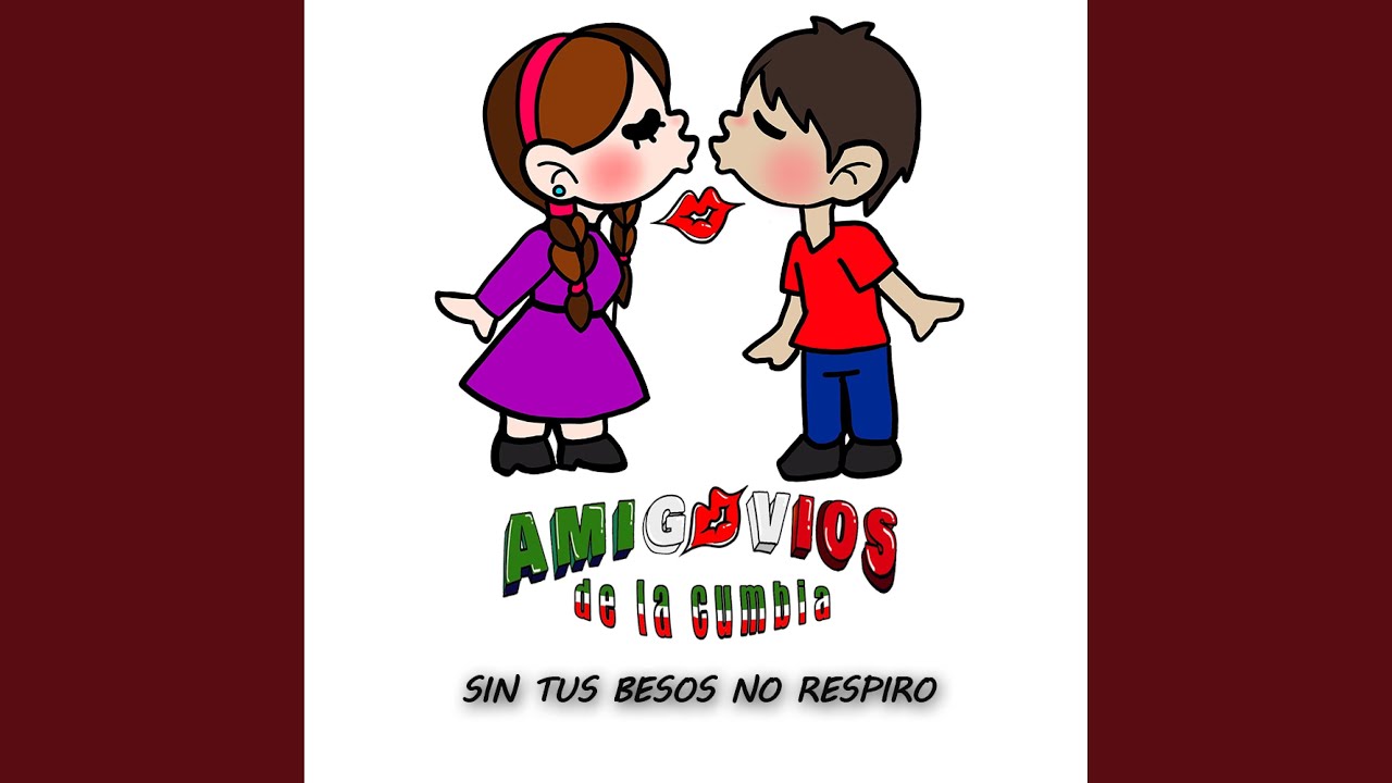 Sin Tus Besos No Respiro