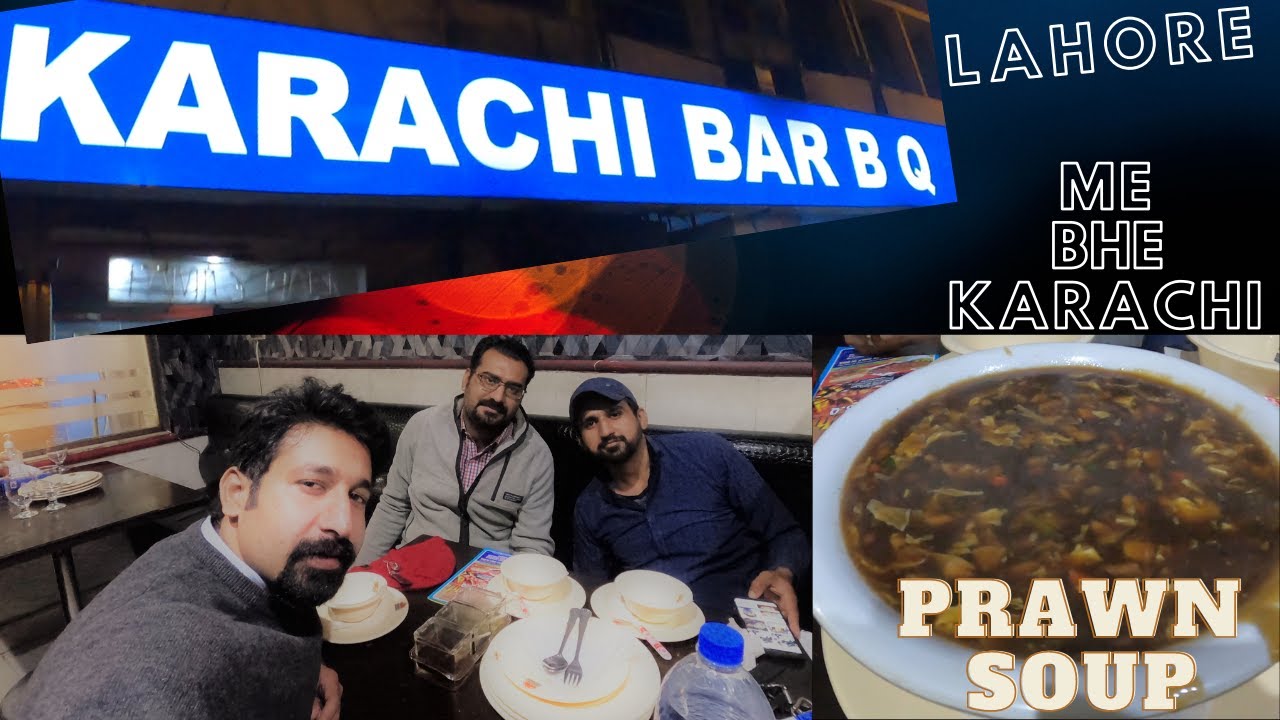 19B Soup at DHA Lahore H-Block Market Lahore | Karachi BBQ Lahore