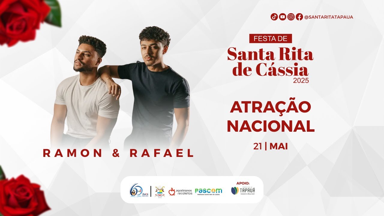 Ramon e Rafael | Atração Nacional | 48º Festejo de Santa Rita de Cássia, 21/05, às 22h