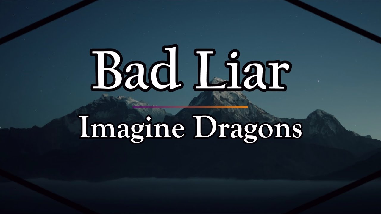 Imagine Dragons - Bad Liar (Legendado Inglês e Português) Café Letras