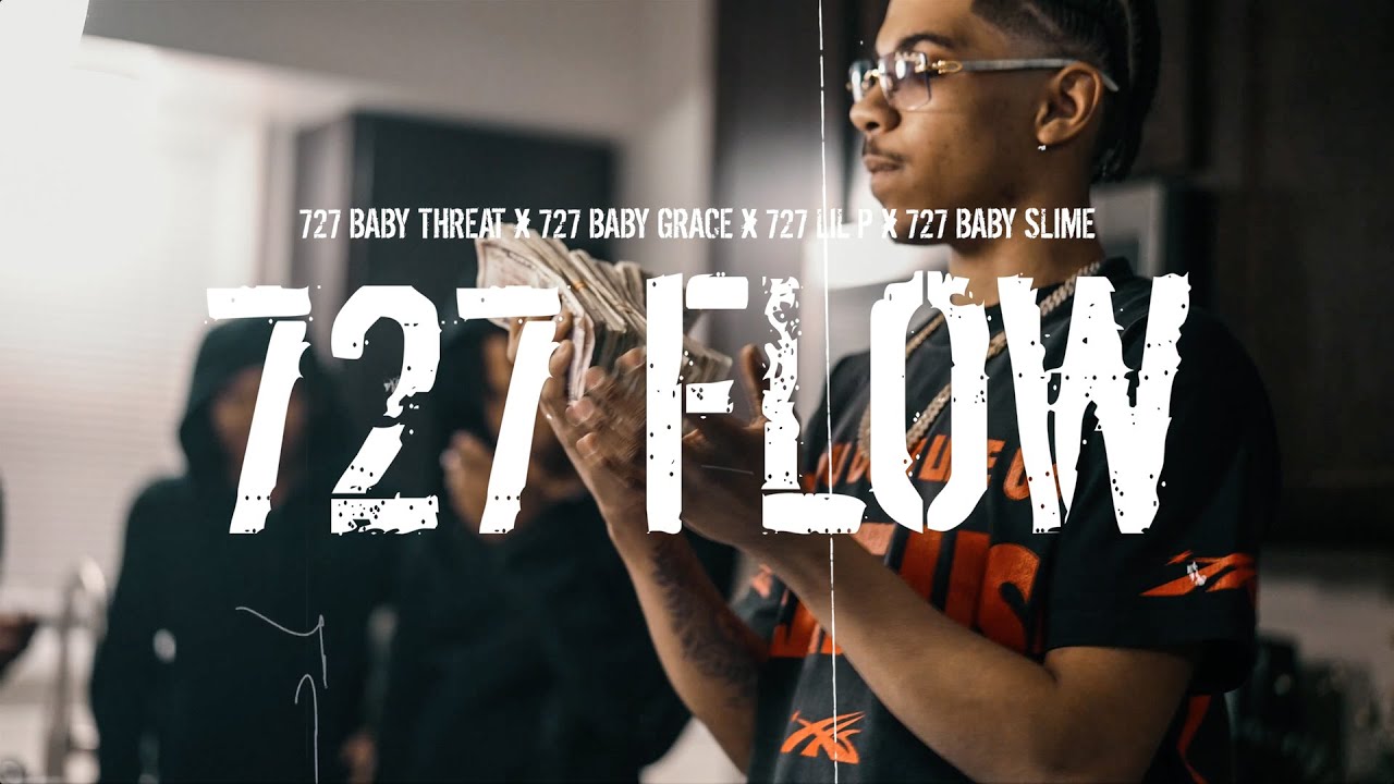 727 Baby Threat | 727 Baby Grace | 727 Lil P | 727 Baby Slime - 727 Flow [ @RayShotItProductions]