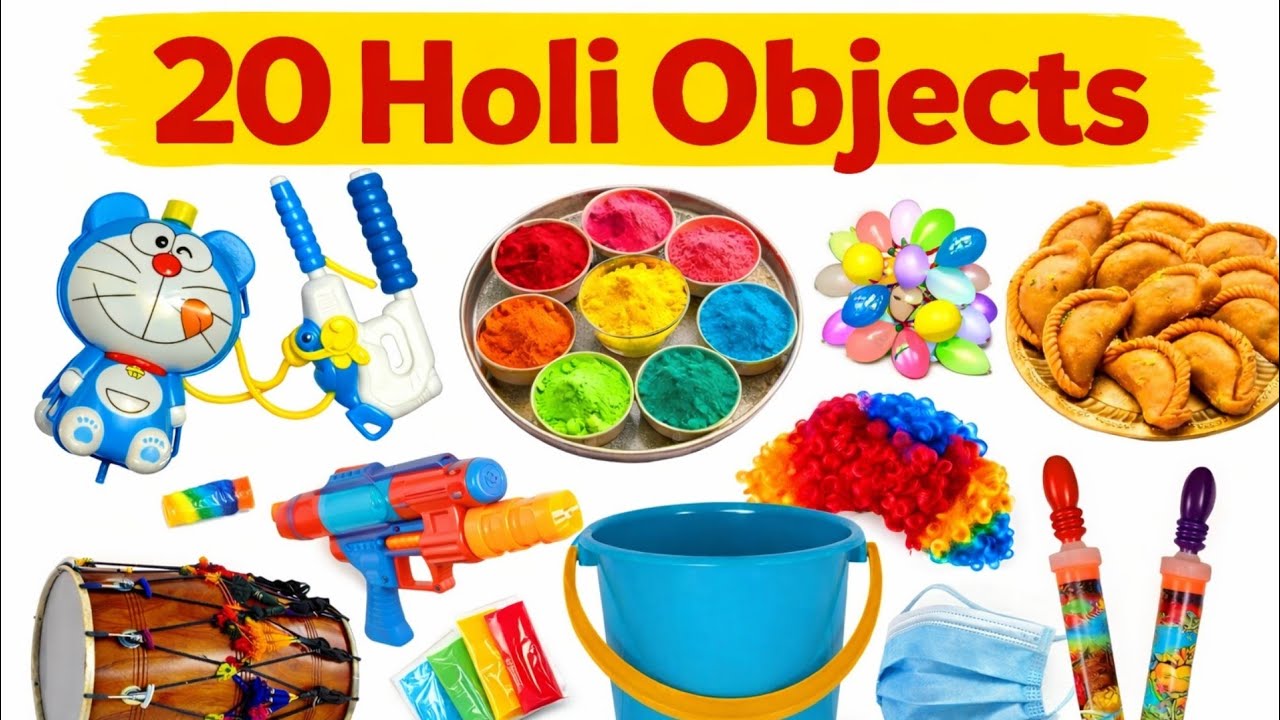 20 Holi Objects Name in English and Hindi | Holi Festival Learning for Kids 🌈🎨
