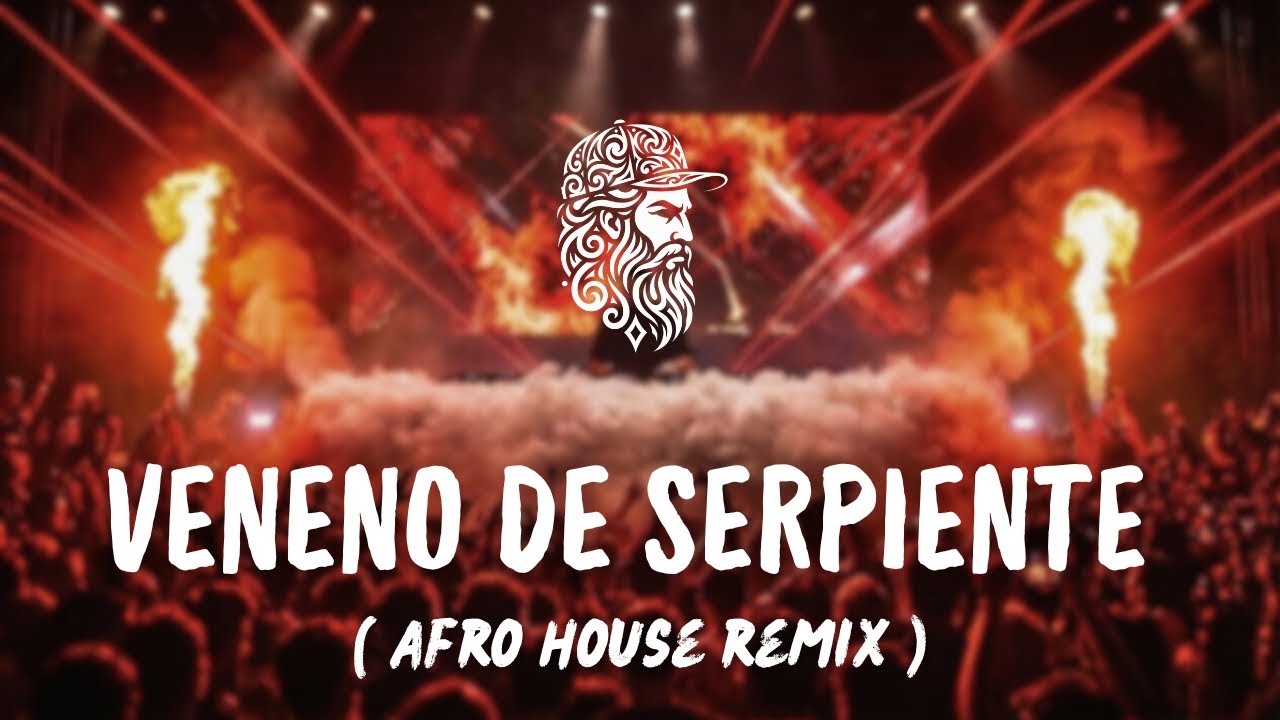 HUGEL x NOLA - Veneno De Serpiente ( Afro House Remix ) 2026