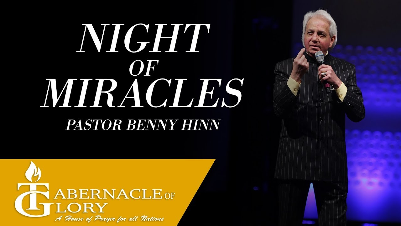 Pastor Benny Hinn | Night of Miracles | Day 1 | Tabernacle of Glory