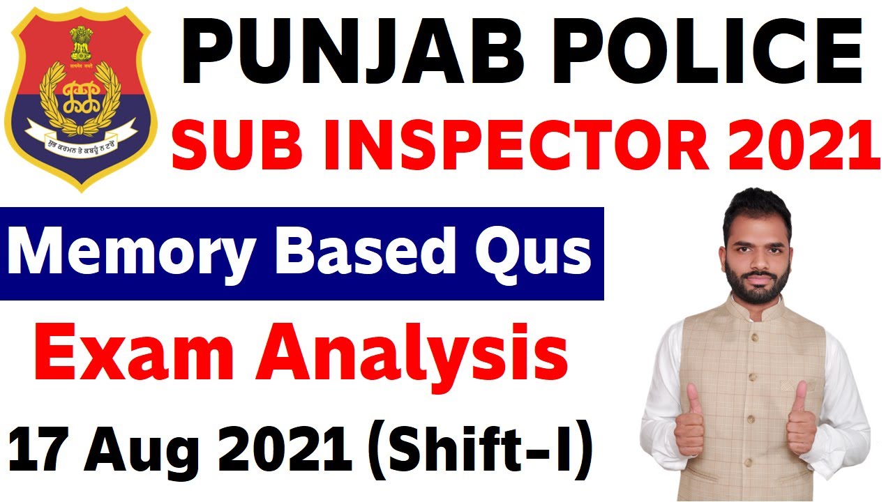 Punjab Police SI Exam 2021 | Sub Inspector | Exam Analysis | Exam held on 17-08-2021 | Punjab IQ