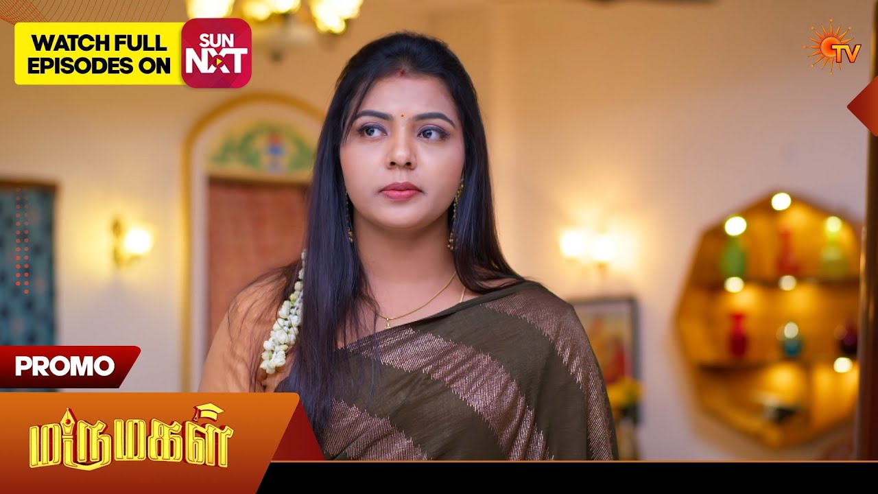Marumagal - Promo | 10 Mar 2026 | Tamil Serial | Sun TV