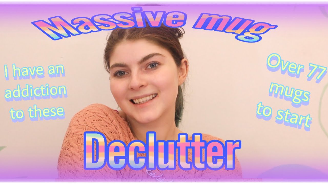 MASSIVE MUG DECLUTTER … I had so many