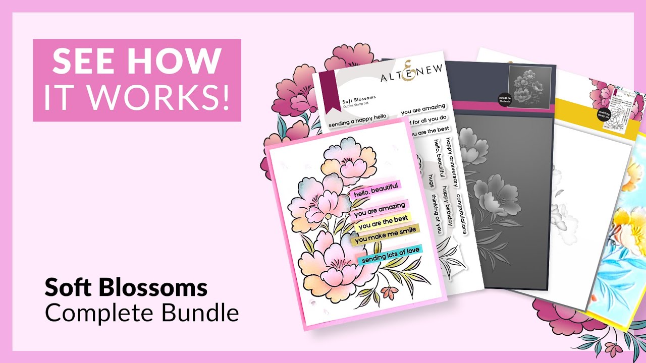 Exploring Soft Blossoms Layering Stamps, Stencils, and Embossing Folder