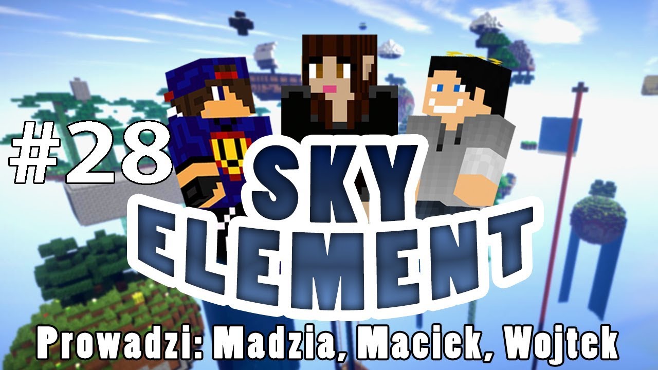 Sky Element #28 - Piekielnie /w Gamerspace, Undecided