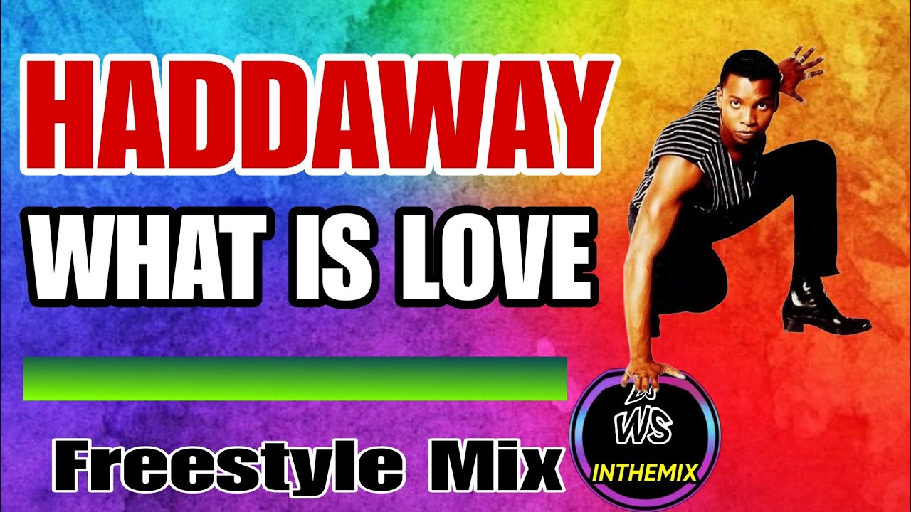 Haddaway - What is Love (Freestyle Mix DJ WS) @freestylemusicforever #djwsinthemix