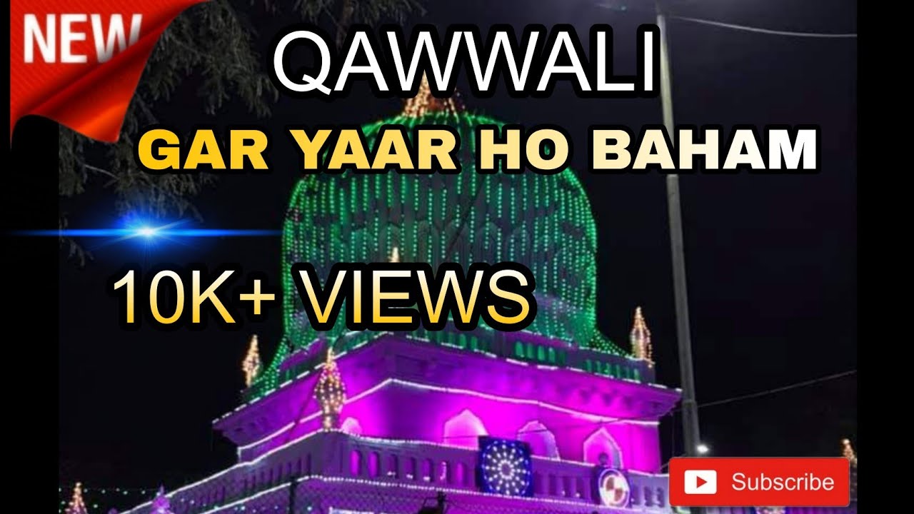 Gar Yaar Ho Baham | Qawwali| Official Video|Tehseen Qawwal|KALAAM -E- ULVI R.A.|Latest Video