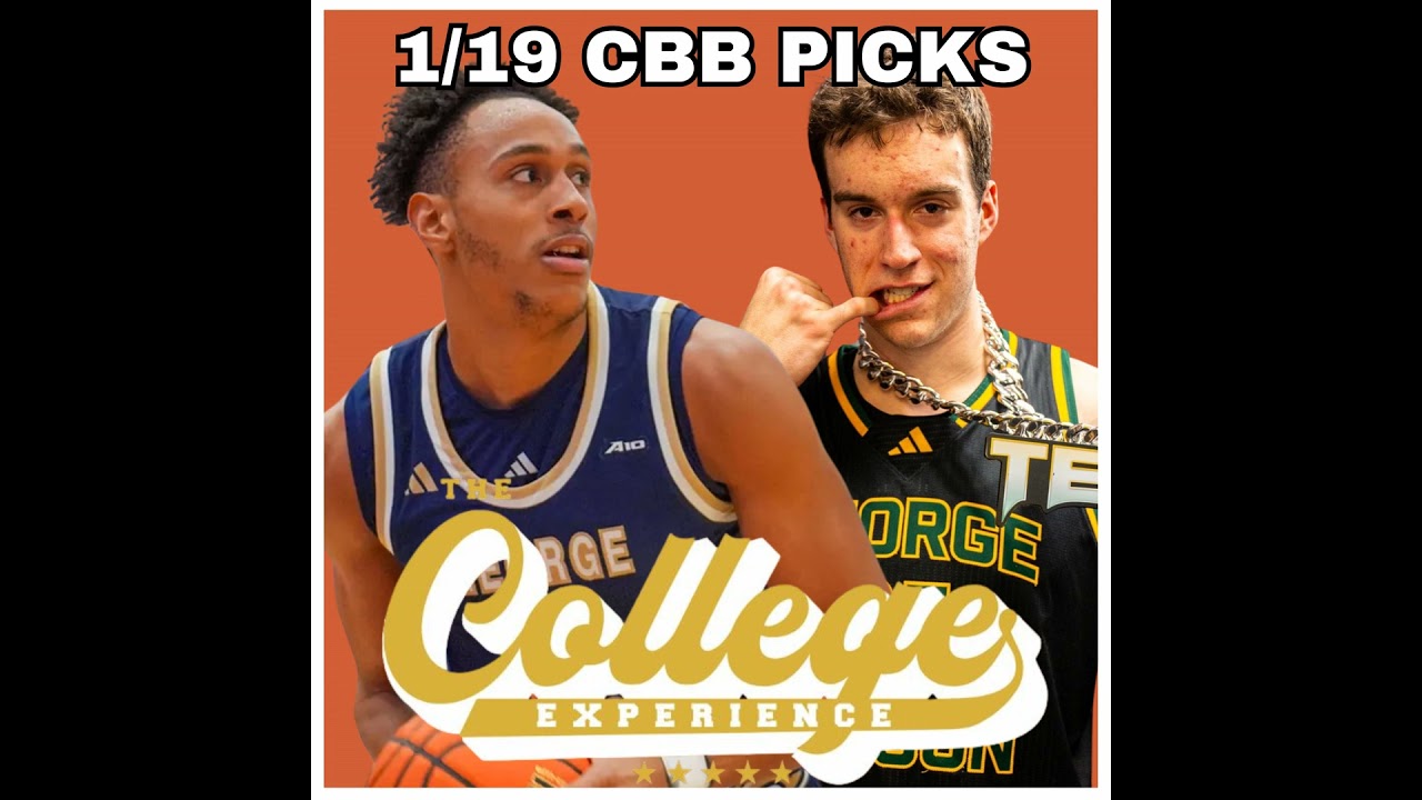College Basketball Picks For January 19th | The College Experience: Basketball (Ep. 1090)