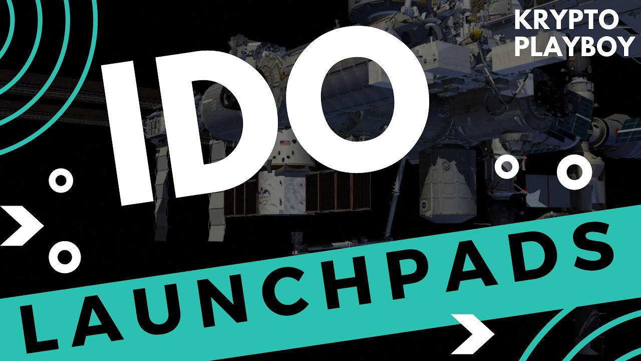 IDO LAUNCHPADS - HOW & WHERE TO BUY $$$ - KRYPTO PLAYBOY