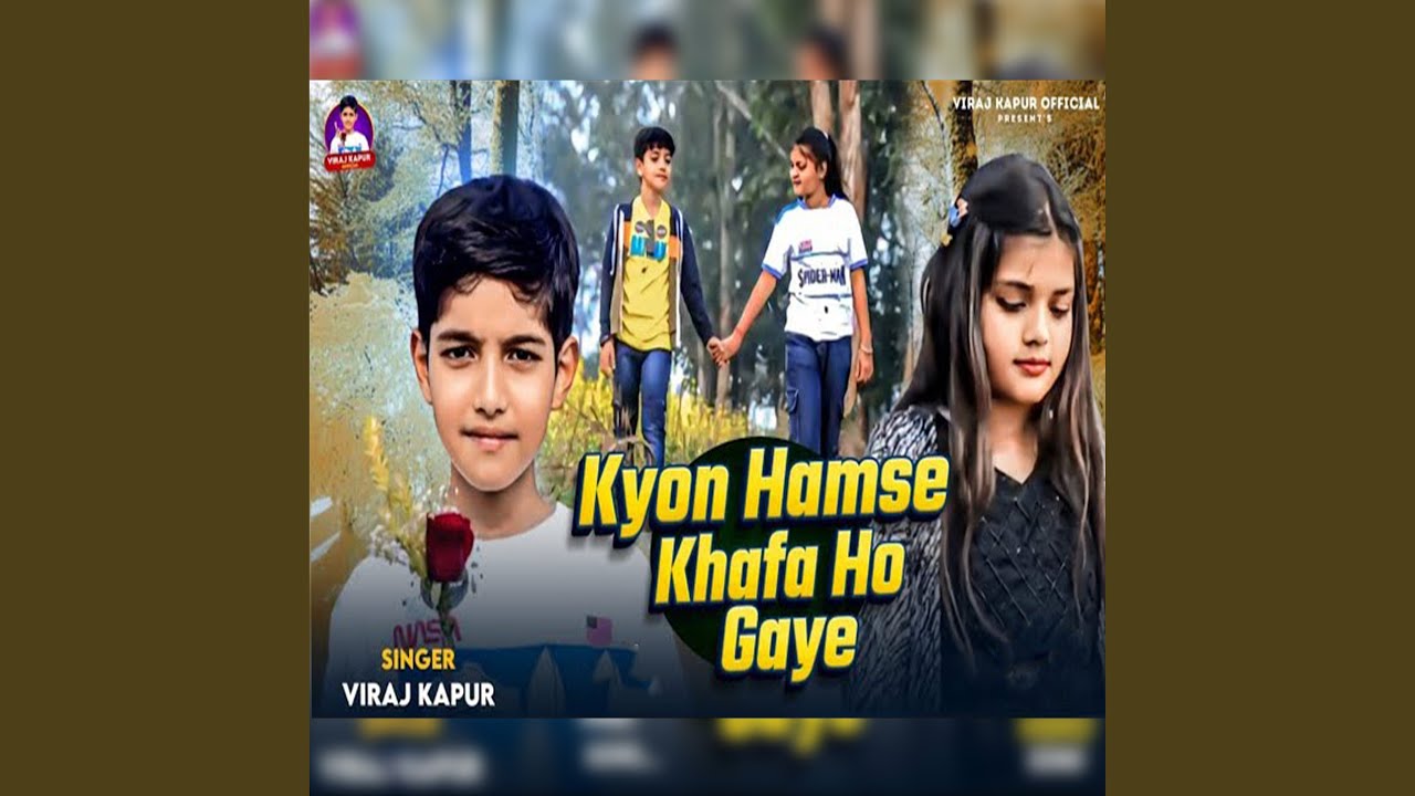 Kyon Hamse Khafa Ho Gaye