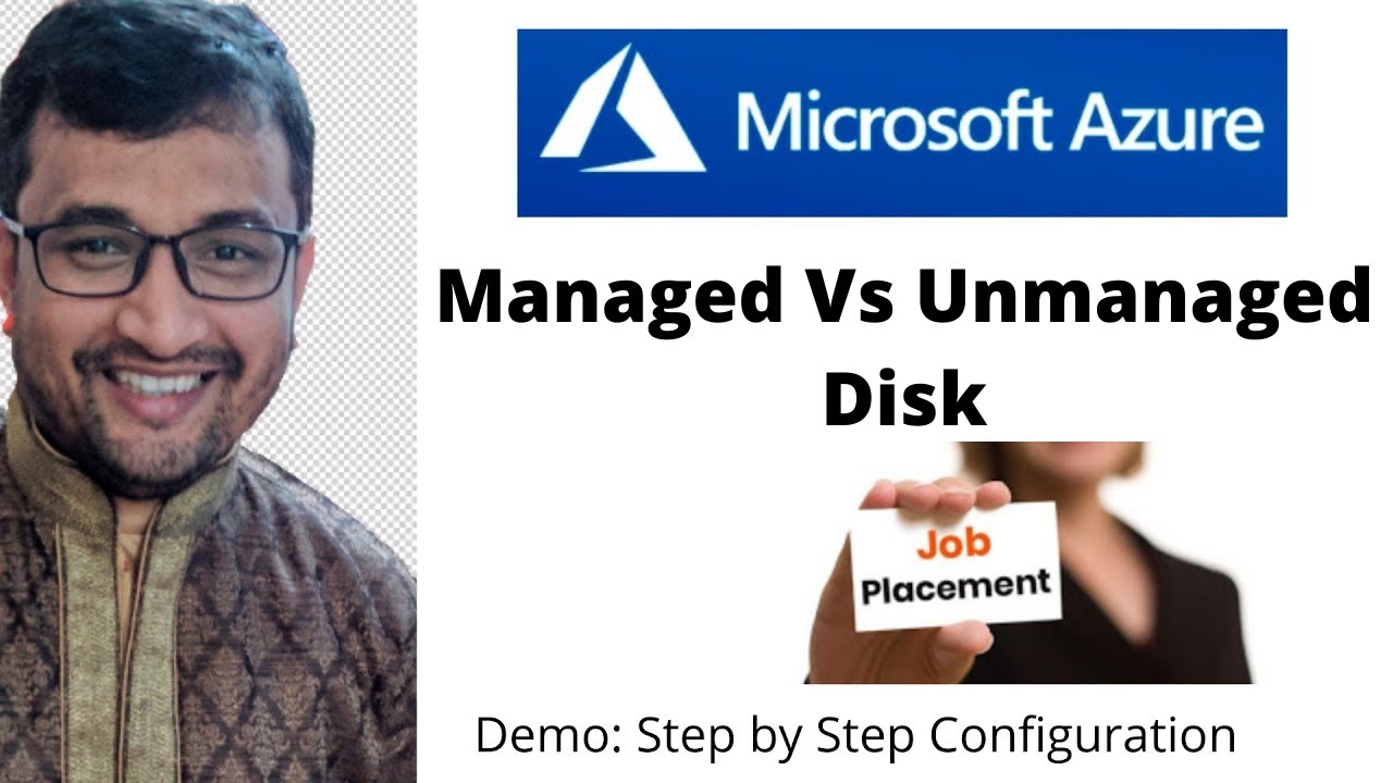 Azure Managed Vs Unmanaged Disks - Step by Step Demo